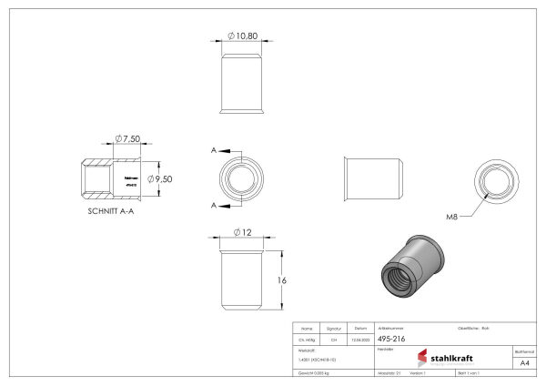 Blind-Einnietmutter M8 mit kleinem Senkkopf, metrisch, Edelstahl V2A
benötigter BohrØ 11,0mm
max. Wandstärke vom Rohr 0,5 - 3,0mm
max. Anzugsdrehmoment 31,0Nm